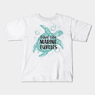 Marine Turtle - Save the marine turtles Kids T-Shirt